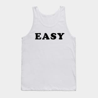 EASY Tank Top